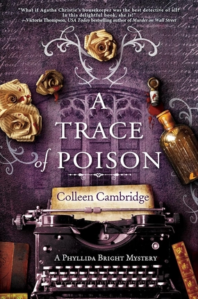 A Trace of Poison: A Riveting Historical Mystery Set in the Home of Agatha Christie (A Phyllida Bright Mystery) Hardcover – October 25, 2022