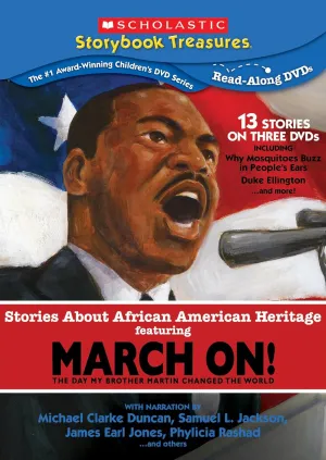 Stories About African American Heritage Featuring March On!